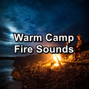 Warm Camp Fire Sounds - Yoga Tribe