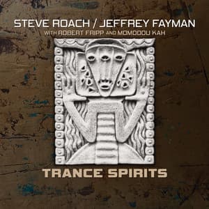 Trance Spirits - Steve Roach
