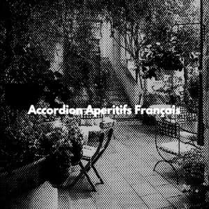 Accordion Aperitifs Français - Jazz Relax Office