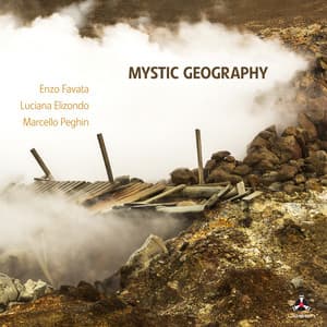 Mystic Geography - Enzo Favata
