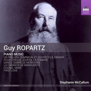 Ropartz: Piano Music - Guy Ropartz