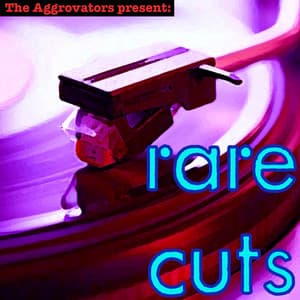 Rare Cuts - The Aggrovators