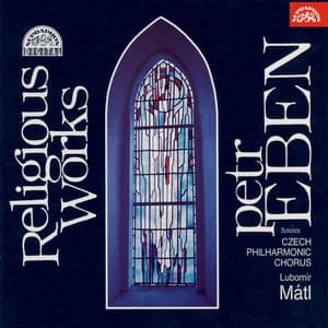 Eben: Religious Works - Petr Eben