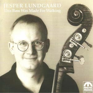 This Bass Was Made for Walking - Jesper Lundgaard
