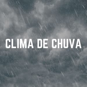 Clima de Chuva - Sons da natureza HD