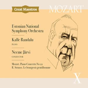 Mozart: Piano Concerto No. 22 in E-Flat Major, K. 482 - Strauss: Le bourgeois gentilhomme, Op. 60, TrV 228c - Kalle Randalu
