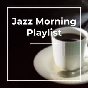 Jazz Coffee Play Tunes - Coffee House Classics