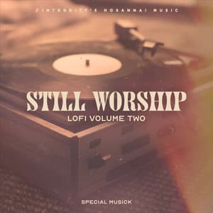 Special Musick LoFi, Vol. 2 - Still Worship