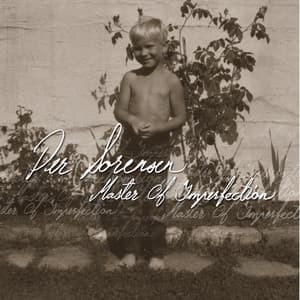 Master of Imperfection - Per Sorensen