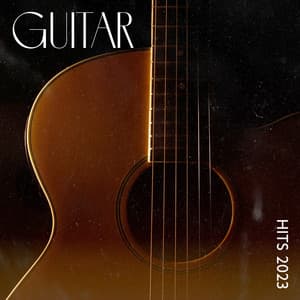 GUITAR HITS 2023 – Soft Instrumental Love Dongs - Acoustic Guitar Zone