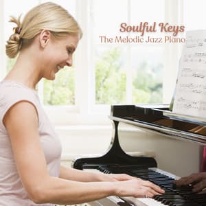 Soulful Keys: The Melodic Jazz Piano - Playful Jazz Beats
