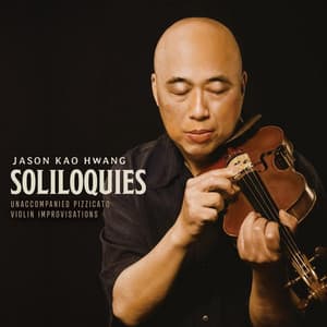 Soliloquies - Jason Kao Hwang