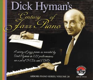 Century Of Jazz Piano 5cd+dvd - Dick Hyman