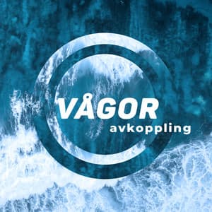 Vågor avkoppling – Sinnesresa, Avslappnande ljud - Avslappning ljud klubb