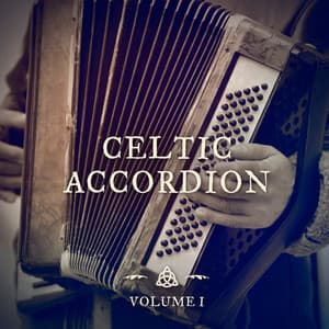 Celtic Accordion, Vol. 1 - Etienne Grandjean