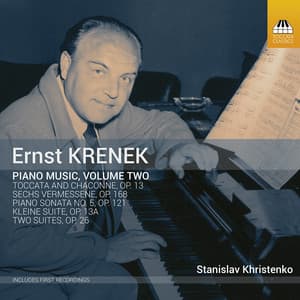 Krenek: Piano Music, Vol. 2 - Ernst Krenek