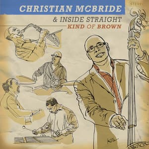 Kind of Brown - Christian McBride