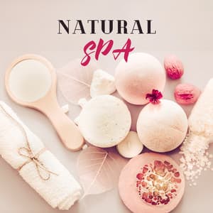 Natural SPA: Sounds of Living Nature to Help You Relax and Feel Good - Spa Music Paradise Zone