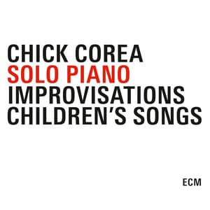 Piano Solo - Chick Corea