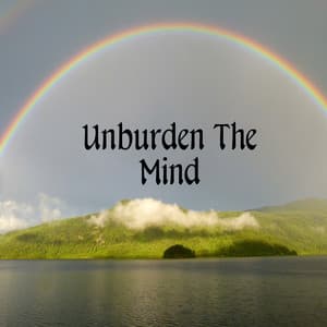 Unburden The Mind - Meditación Interna
