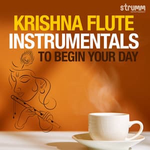 Krishna Instrumentals to Begin Your Day - Tejas Vinchurkar