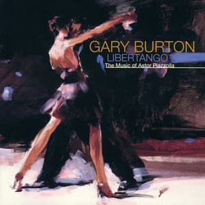 Libertango - Gary Burton