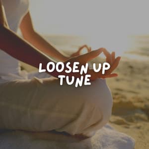 Loosen up Tune - Kundalini Yoga Music