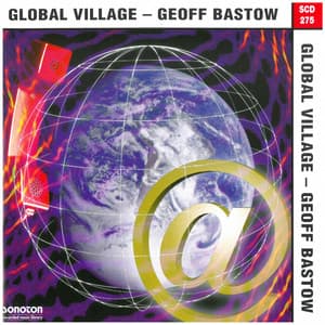 Global Village - Geoff Bastow