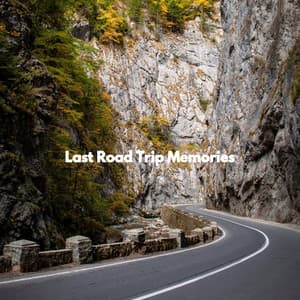 Last Road Trip Memories - Work & Jazz Background Music
