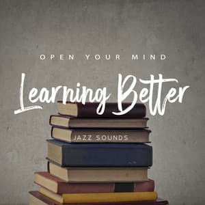 Open Your Mind & Learning Better with Jazz Sounds - Little Jazz Project