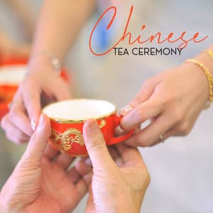 Chinese Tea Ceremony: Traditional Wedding Instrumental Music - Asian Traditional Music