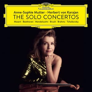 Anne-Sophie Mutter & Herbert von Karajan: The Solo Concertos - Herbert von Karajan