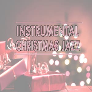 Instrumental Christmas Jazz - New York Jazz Lounge