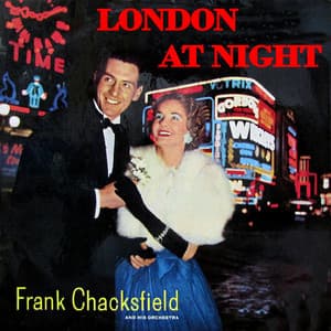 London At Midnight - Frank Chacksfield & His Orchestra