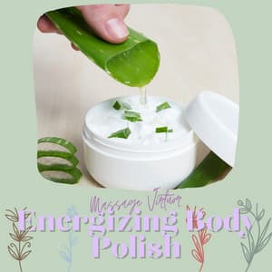 Energizing Body Polish - Massage Virtuor