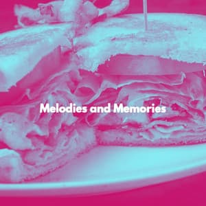 Melodies and Memories - Lounge Jazz Bar Deluxe
