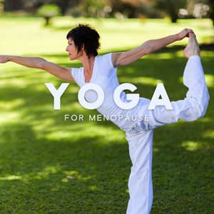 Yoga for Menopause: Soothe Emotional and Physical Symptoms, Reduce Stress and Improve Sleep - Day Spa Academy