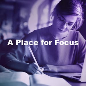 A Place for Focus - Exam Study Classical Music