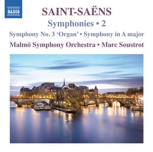 Saint-Saëns: Symphonies, Vol. 2 - Camille Saint-Saëns