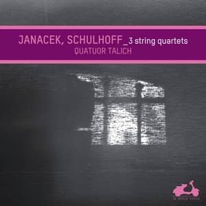 Janacek & Schulhoff: String Quartets - Talich Quartet
