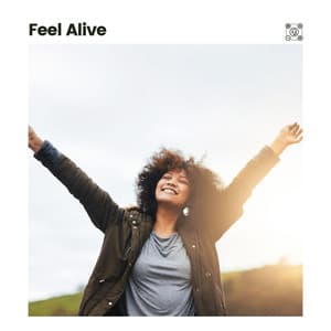 Feel Alive - New Age
