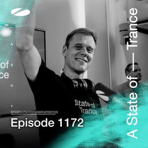 ASOT 1172 - A State of Trance Episode 1172 - Armin van Buuren ASOT Radio