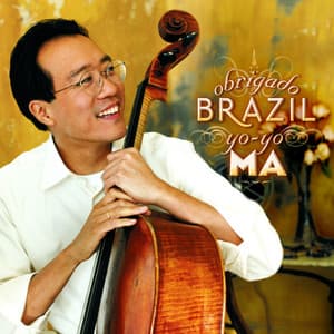 Obrigado Brazil - Yo-Yo Ma