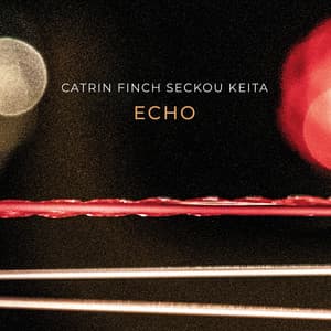 Echo - Catrin Finch