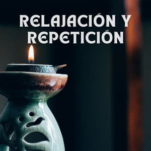 Relajación Y Repetición - Café Música Ambiente
