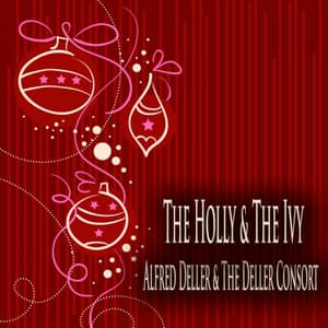 The Holly & the Ivy - Alfred Deller
