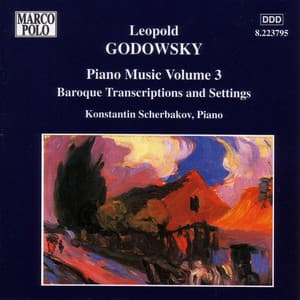 Godowsky, L.: Piano Music, Vol. 3 - Leopold Godowsky