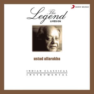 Ustad Allarakha - The Legend Live On - Sultan Khan