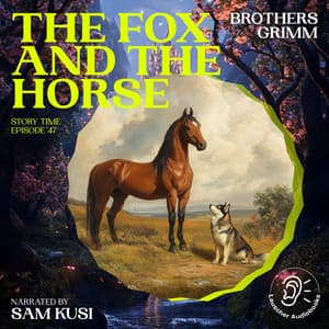 The Fox and the Horse - Story Time