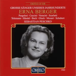 Erna Berger - Erna Berger